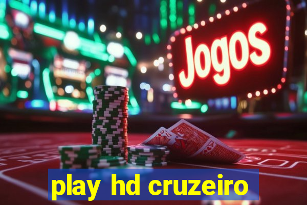 play hd cruzeiro